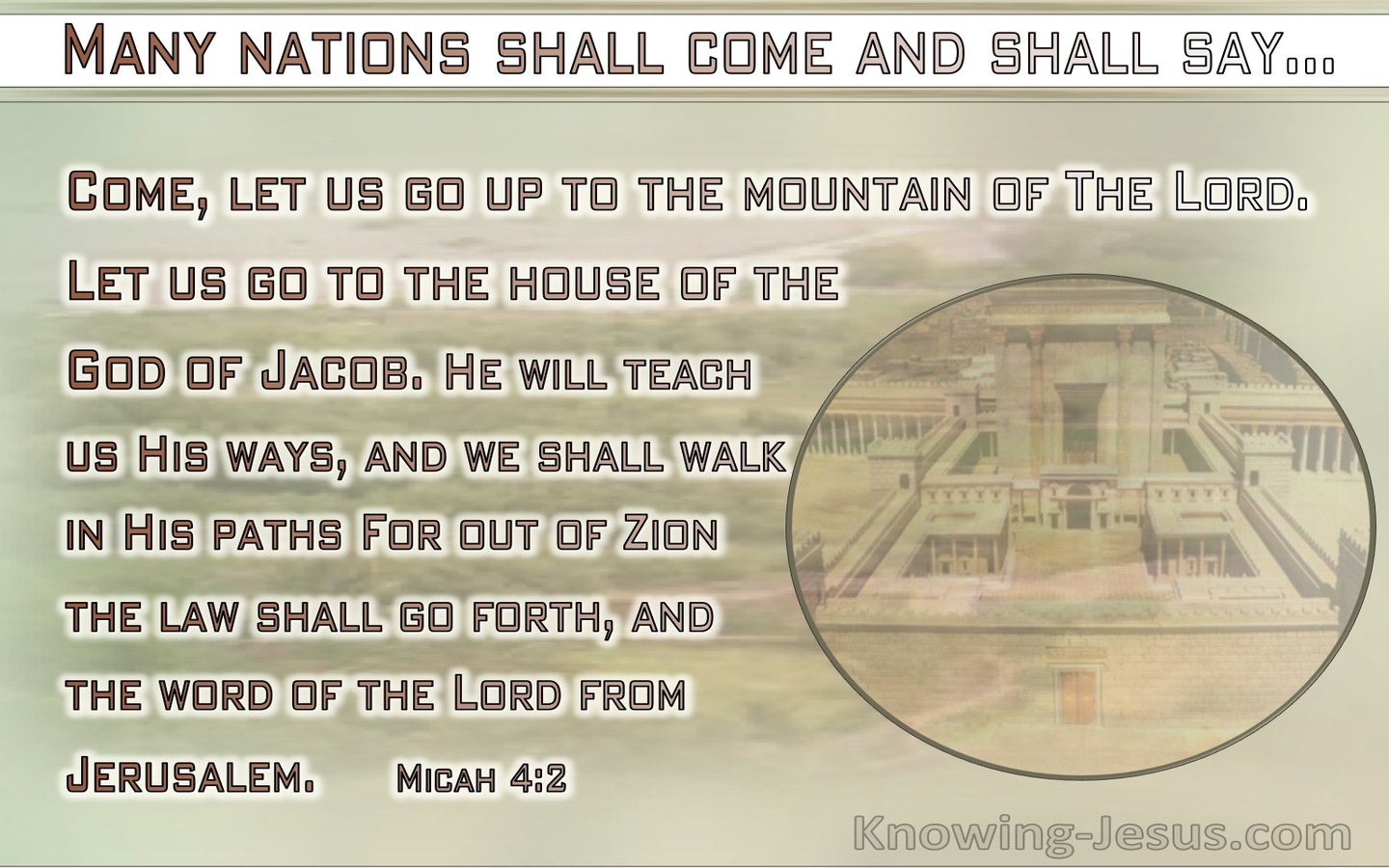 Micah 4:2 Come Let Us Go To The Mountain Of The Lord (sage)